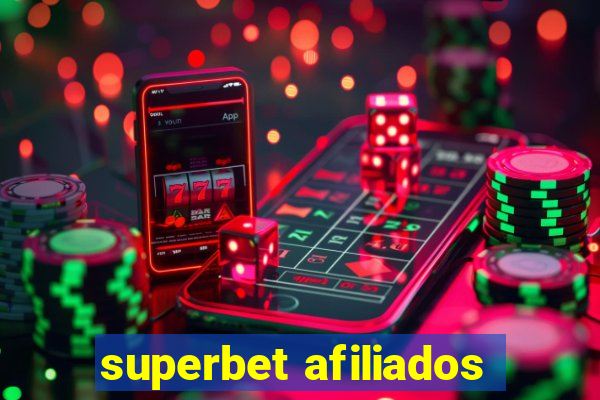 superbet afiliados